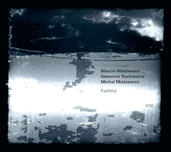 Wasilewski-Trio-Faithful Cd Cover
