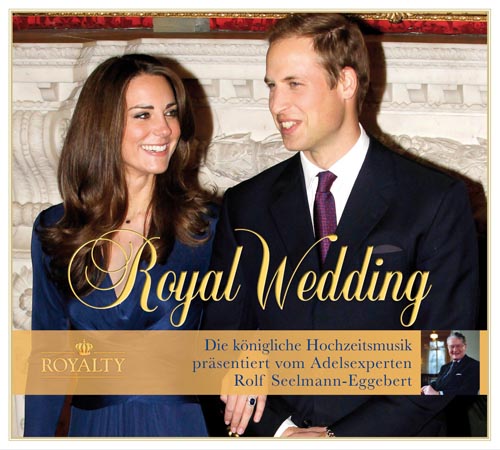 Royal Wedding - Die königliche Hochzeitsmusik CD Cover