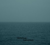 Glitterbug - Cancerboy Cover Artworks