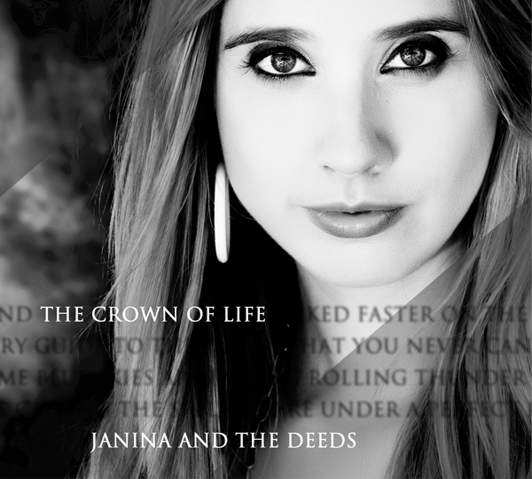 Janina and the Deeds The Crown of Life CD