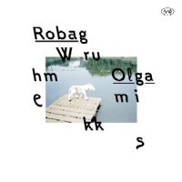 ROBAG WHRUME – OLGAMIKKS Cover
