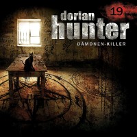 Dorian Hunter - Dämonenkiller Folge 19 „Richtfest“
