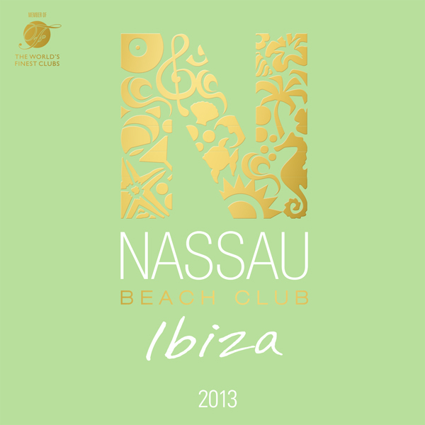 NASSAU BEACH CLUB IBIZA 2013