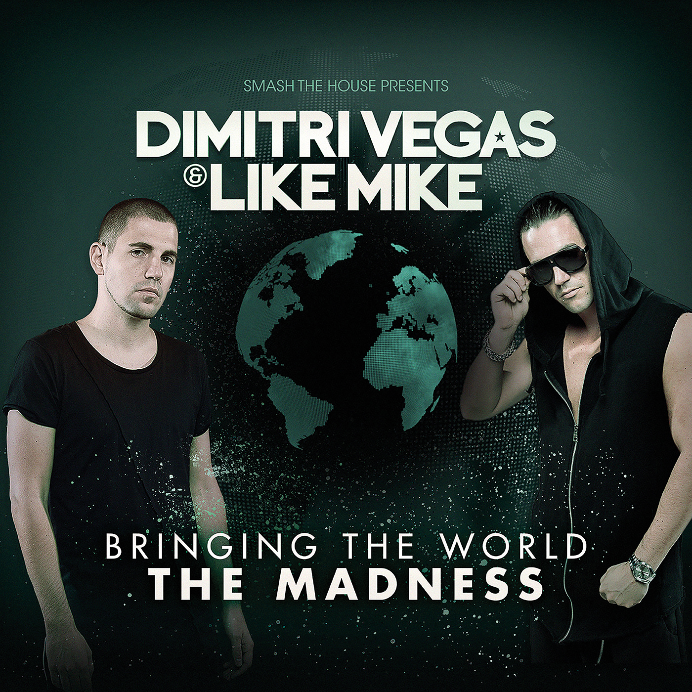 Dimitri Vegas & Like Mike - Bringing The World The Madness