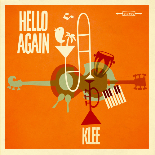 KLEE veröffentlichen mit "Hello Again" ein Bossa Nova Album