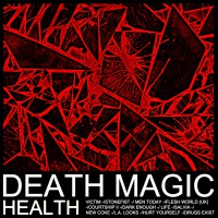 HEALTH  "DEATH MAGIC"