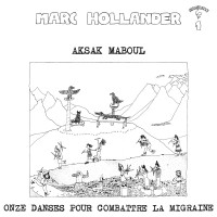 Aksak Maboul Kultalbum auf Vinyl wiederveröffentlicht
