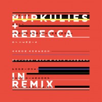 Various Artists – Pupkulies & Rebecca In Remix