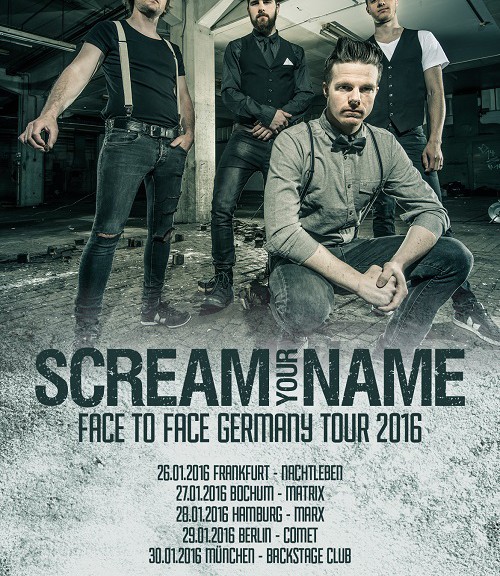 SCREAM YOUR NAME – ‘Face To Face Germany Tour‘ im Januar 2016!