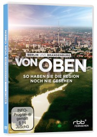 Die weite Landschaft Brandenburgs und das pulsierende Stadtleben Berlins aus luftiger Perspektive - ab 16. Oktober 2015 auf DVD, Blu-ray und als VoD!