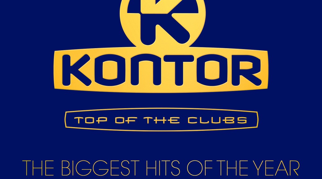 KONTOR TOP OF THE CLUBS – THE BIGGEST HITS OF THE YEAR 2016