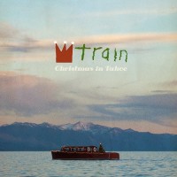 TRAIN veröffentlichen XMas Album "Christmas in Tahoe"
