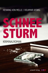 Bremer Autoren präsentieren ihren 3. Kriminalroman Schneesturm – Schardt-Verlag
