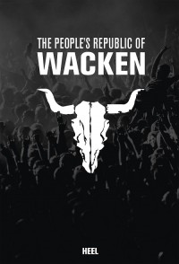 The People's Republic Of Wacken - Coffee Table Book ab 27. November!