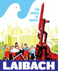 LAIBACH THE SOUND OF MUSIC