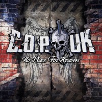 C.O.P. UK – neues Album “No Place For Heaven” am 22. Januar!