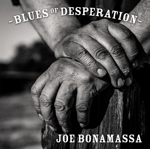 Joe Bonamassa – neues Album “Blues Of Desperation“ am 25. März!