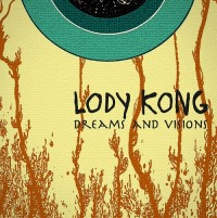 Lody Kong – Debüt Album “Dreams And Visions” am 25. März – free Download vorab!