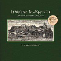 Loreena McKennitt - Troubadours On The Rhine Vinyl
