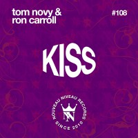 TOM NOVY & RON CARROLL "Kiss"
