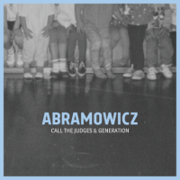 ABRAMOWICZ Call The Judges & Generation 