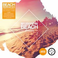 BEACH SESSIONS 2016 ­ Compiled and Mixed by Milk & Sugar