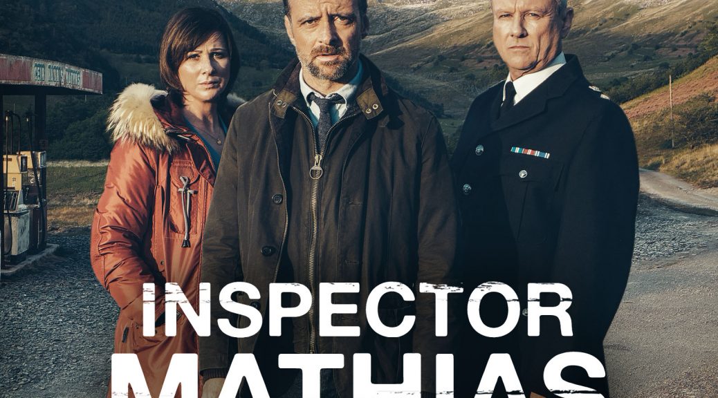 Inspector Mathias - Mord in Wales. Staffel 2