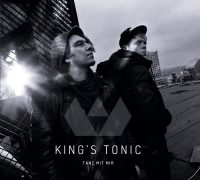 KING's TONIC - Tanz mit mir
