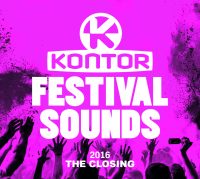 VARIOUS ARTISTS – “KONTOR FESTIVAL SOUNDS 2016 - THE CLOSING” 3 CD & DOWNLOAD: OUT 16.09.2016