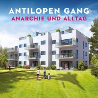 Die Antilopen Gang veröffentlicht ihr neues Album "Anarchie und Alltag" am 20.01.2017