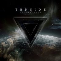 TENSIDE - „We are unbreakable, we’re made of stone“ – neues Album „Convergence“ am 13.01.2017