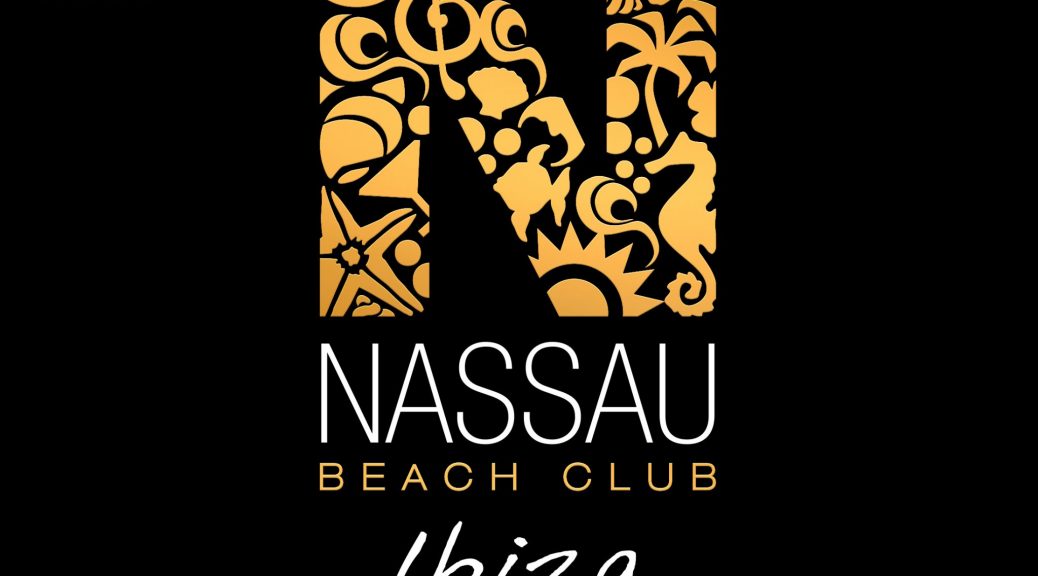 VARIOUS ARTISTS – NASSAU BEACH CLUB IBIZA 2017 10th Anniversary Edition - Mixed by Alex Kentucky & David Crops - 2 CD & DOWNLOAD: OUT 28.04.2016