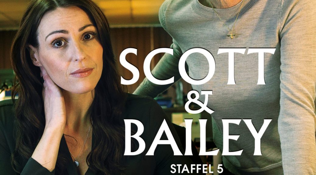 Scott & Bailey – Die finale Staffel 5