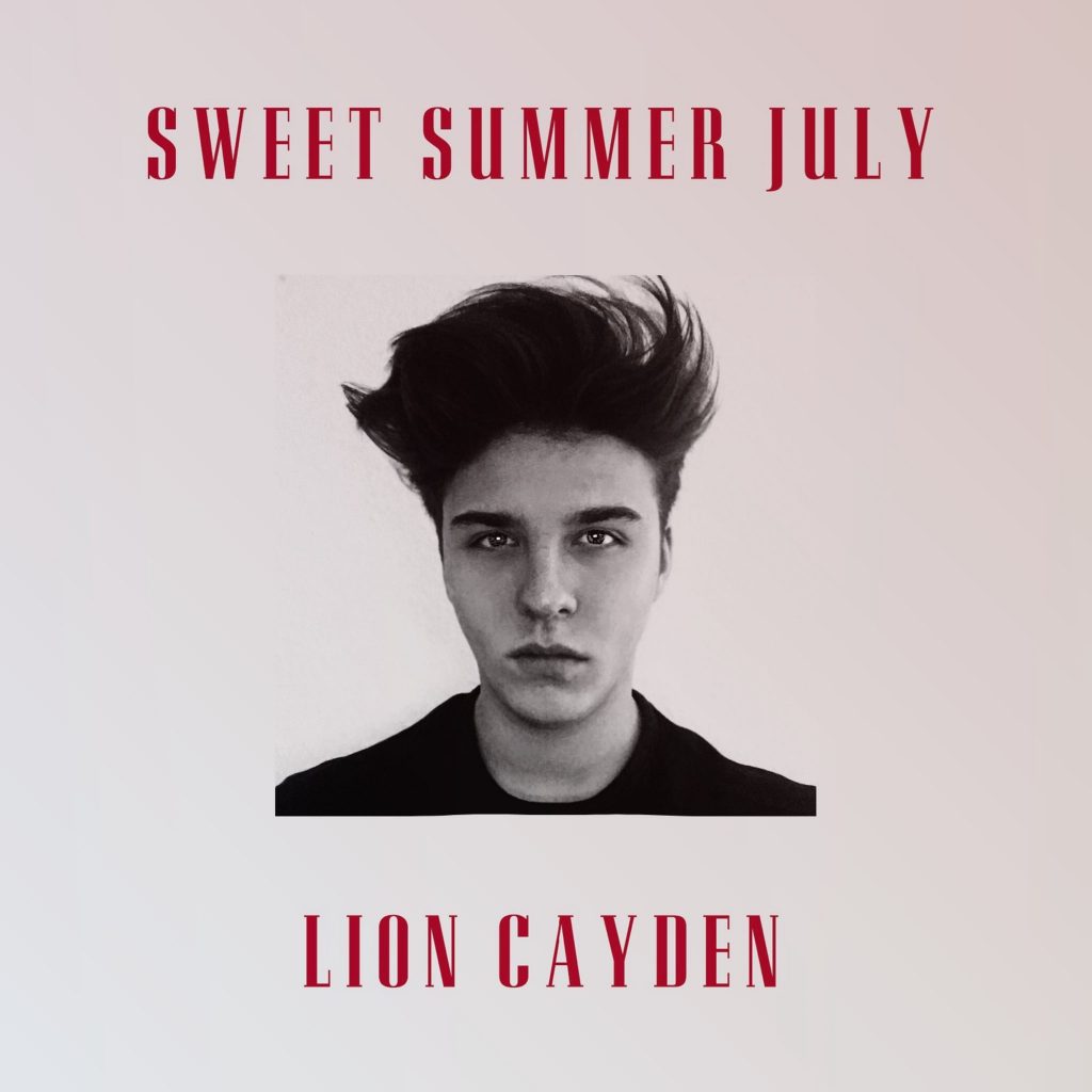 LION CAYDEN „SWEET SUMMER JULY“ - Die neue Sommerhymne des Frankfurter DJ-Talents