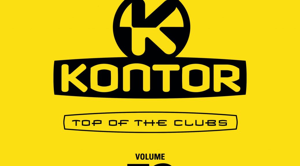 DEUTSCHLANDS #1 DANCE-COMPILATION: KONTOR TOP OF THE CLUBS VOL. 76
