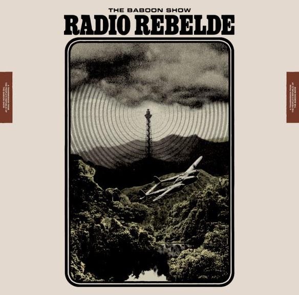 The Baboon Show (Rock 'n' Roll/Punkrock; SWE) - RADIO REBELDE - VÖ: 16.02.18
