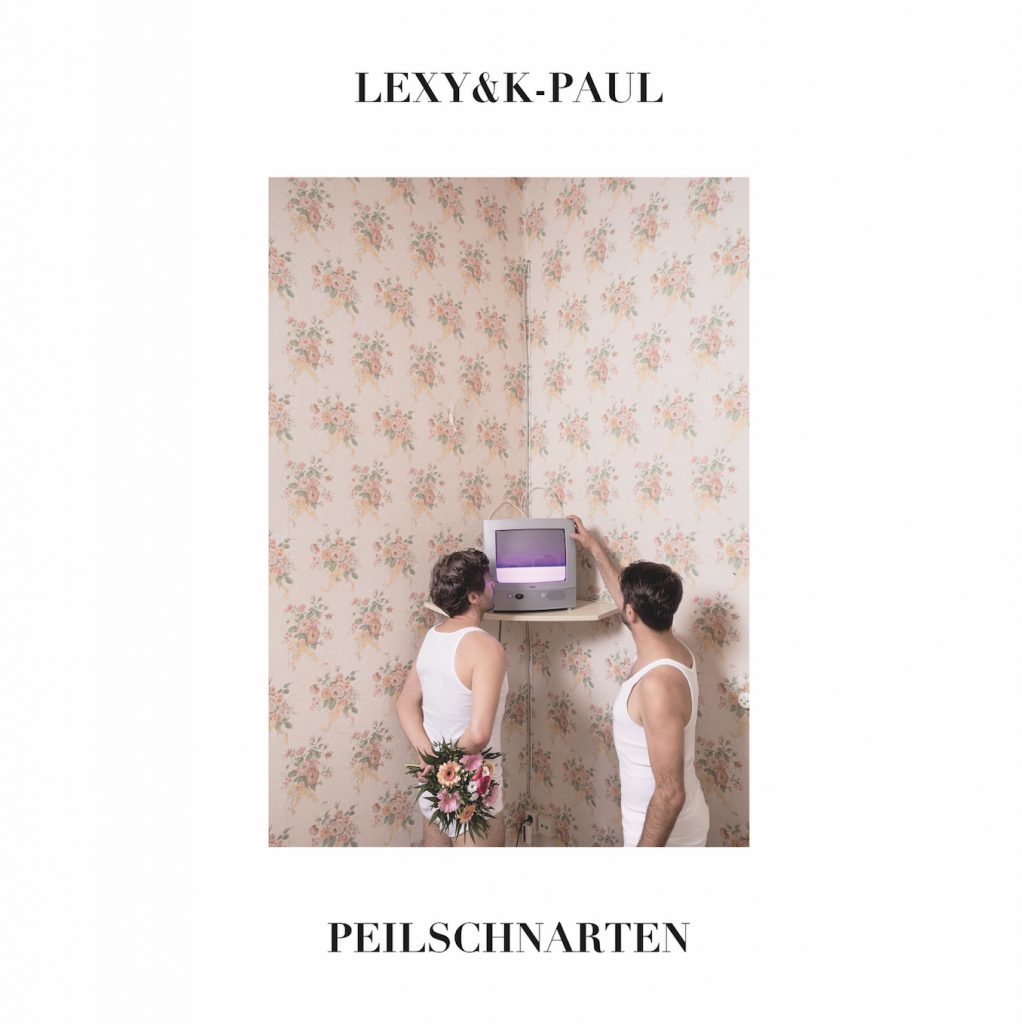 Lexy & K-Paul – peilSCHNARTEN