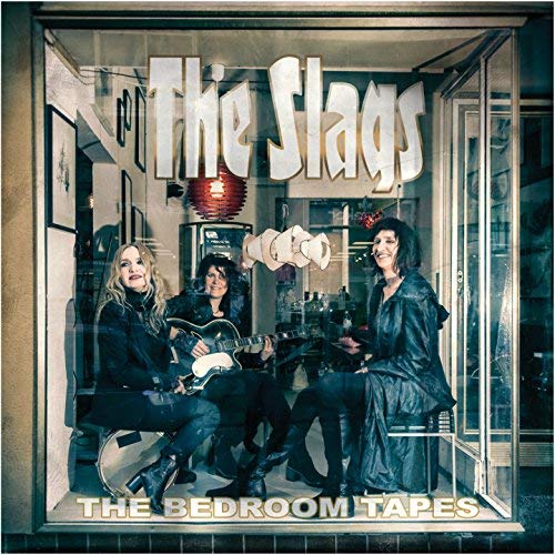 THE SLAGS – „The Bedroom Tapes“