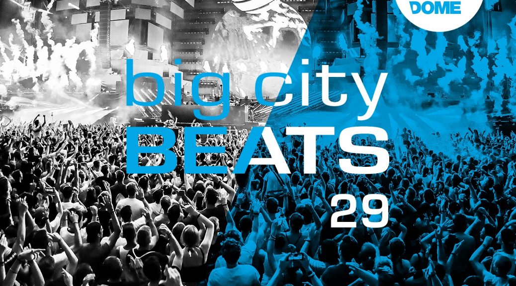 BIG CITY BEATS 29 WORLD CLUB DOME 2018 WINTER EDITION