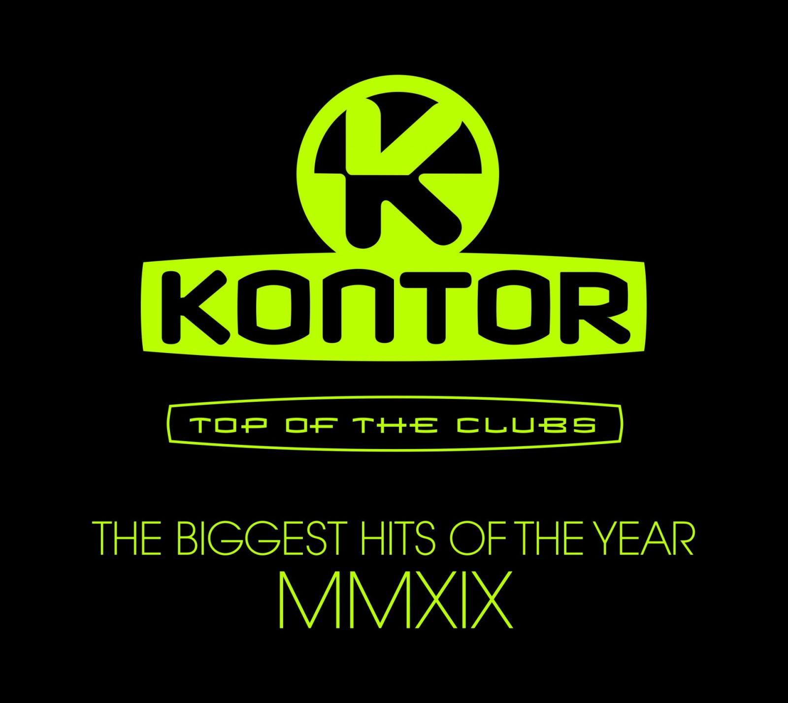 Kontor Top Of The Clubs – The Biggest Hits Of The Year MMXIX