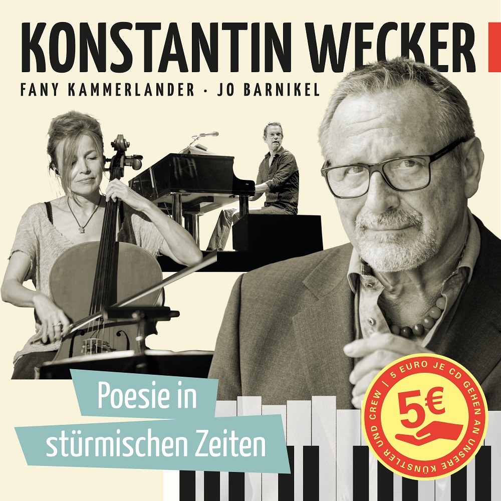 Konstantin Wecker ruft mit seiner neuen CD „Poesie in stürmischen Zeiten“ zu Spenden für in Not geratene Künstler und Künstlerinnen auf! Lieder, die die Welt umarmen
