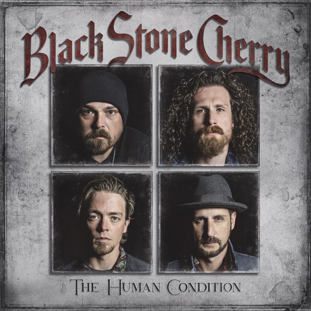 BLACK STONE CHERRY neues Studioalbum “The Human Condition“