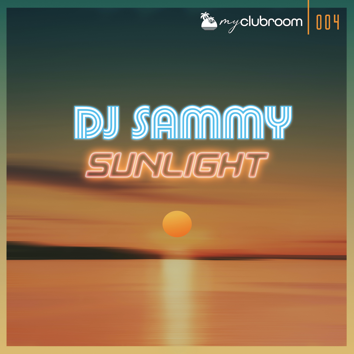  DJ Sammy "Sunlight"