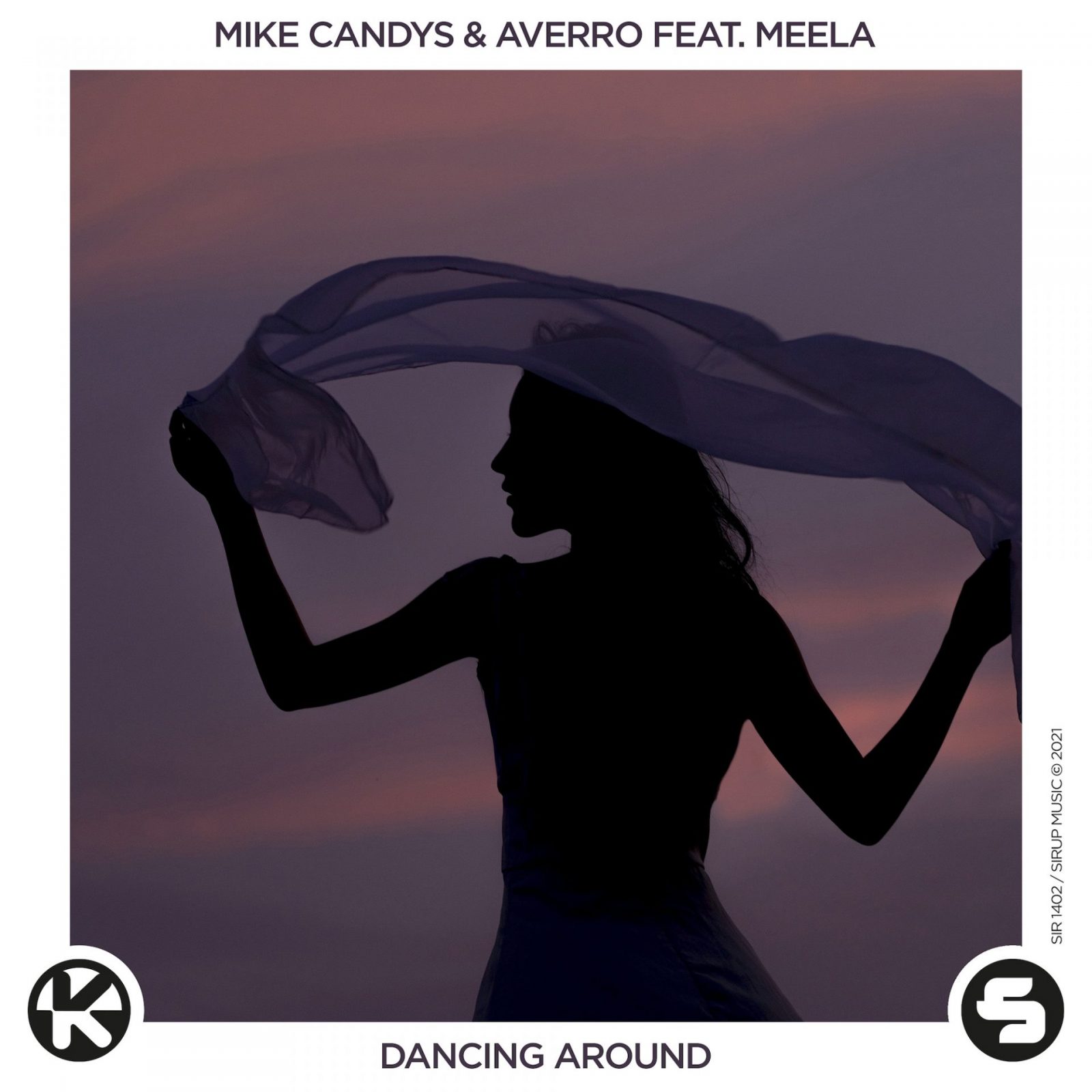 MIKE CANDYS & AVERRO FEAT. MEELA – DANCING AROUND