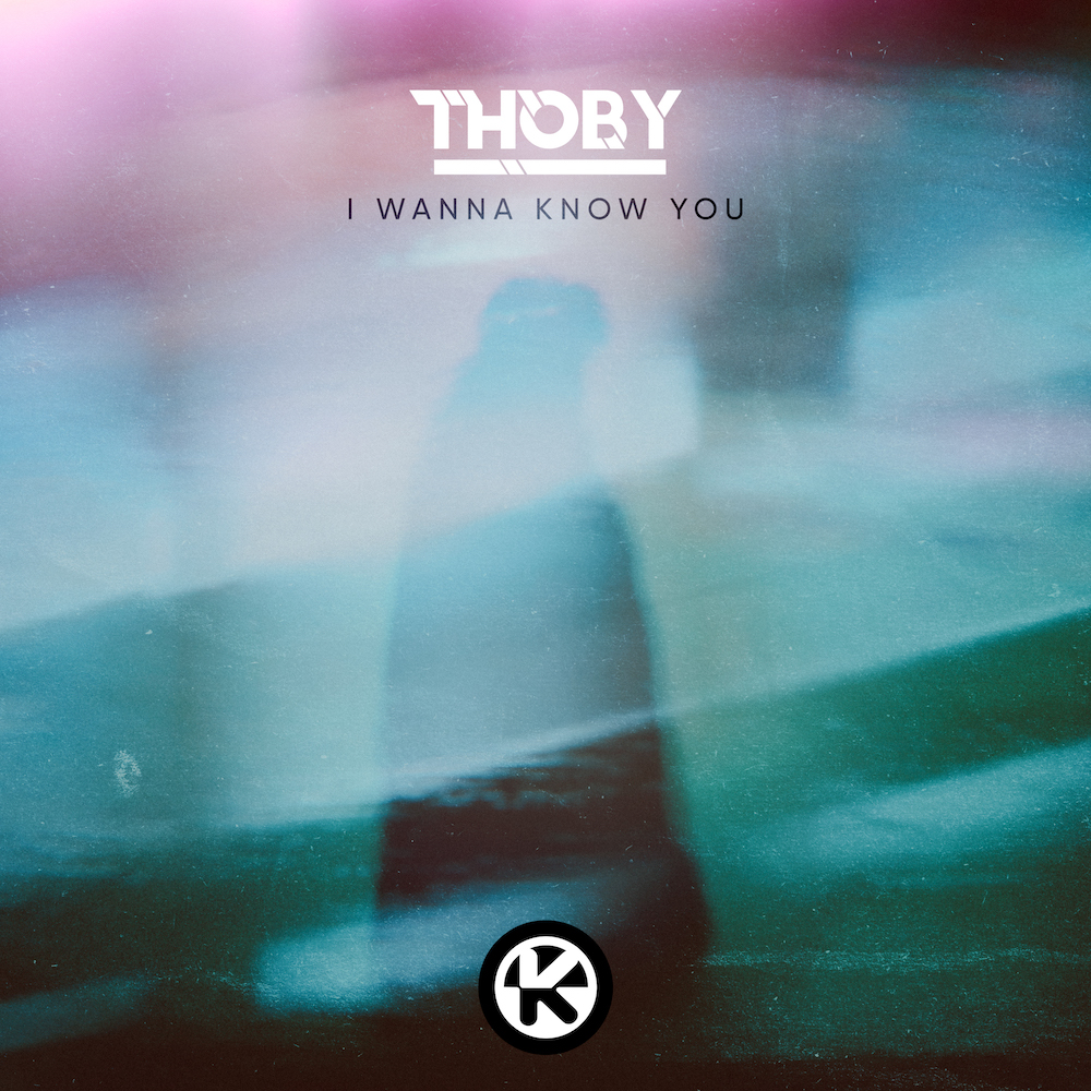 THOBY – I WANNA KNOW YOU