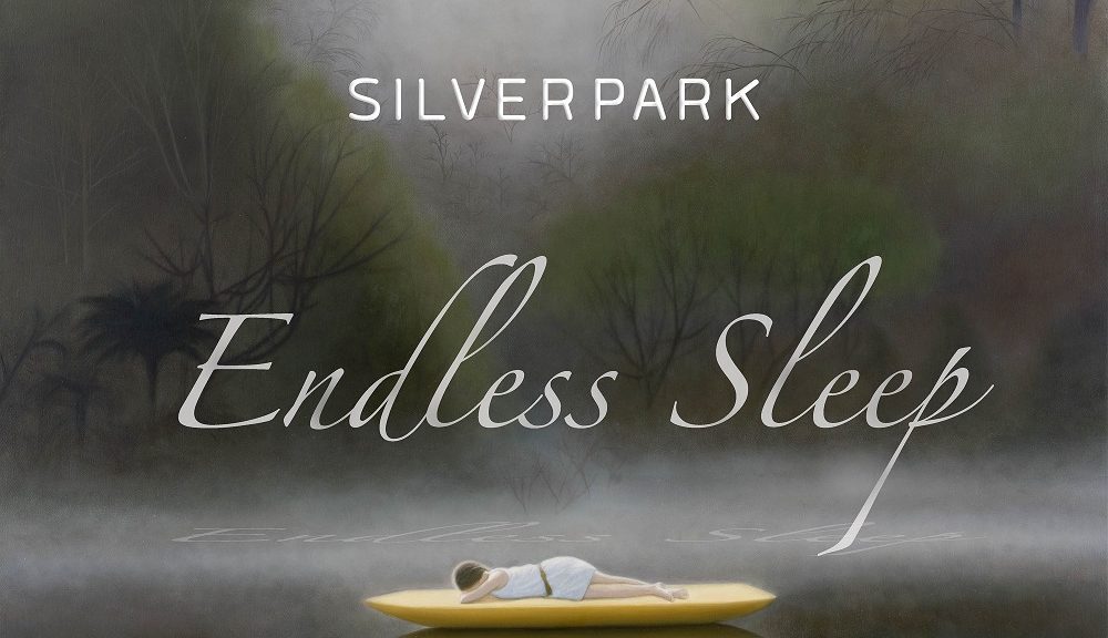 Silverpark – Video Premiere und Single VÖ von „Endless Sleep“ – neues Album im Herbst