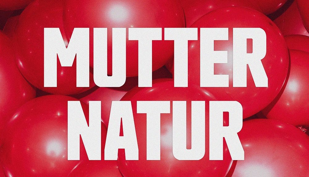 Le Fly veröffentlichen mit "Mutter Natur" die nächste Single mit offiziellem Video - aus dem neuen Album "La Vie, Oder Was?" (VÖ 26.08.2022)