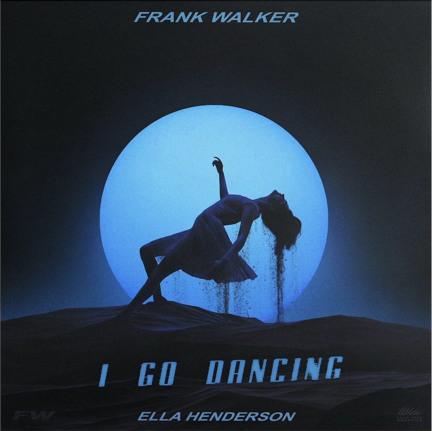 Mega Dance-Pop-Kollab "I Go Dancing" - Frank Walker x Ella Henderson