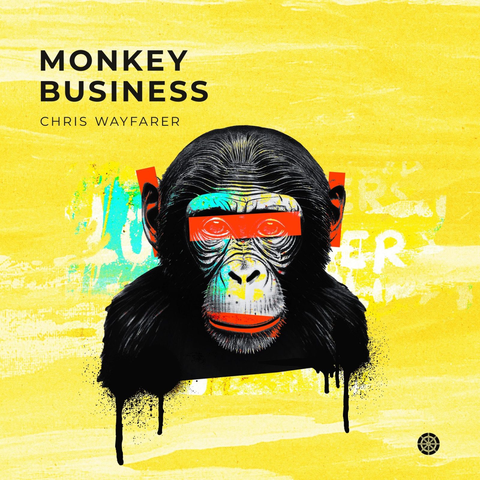 Chris Wayfarer "Monkey Business"